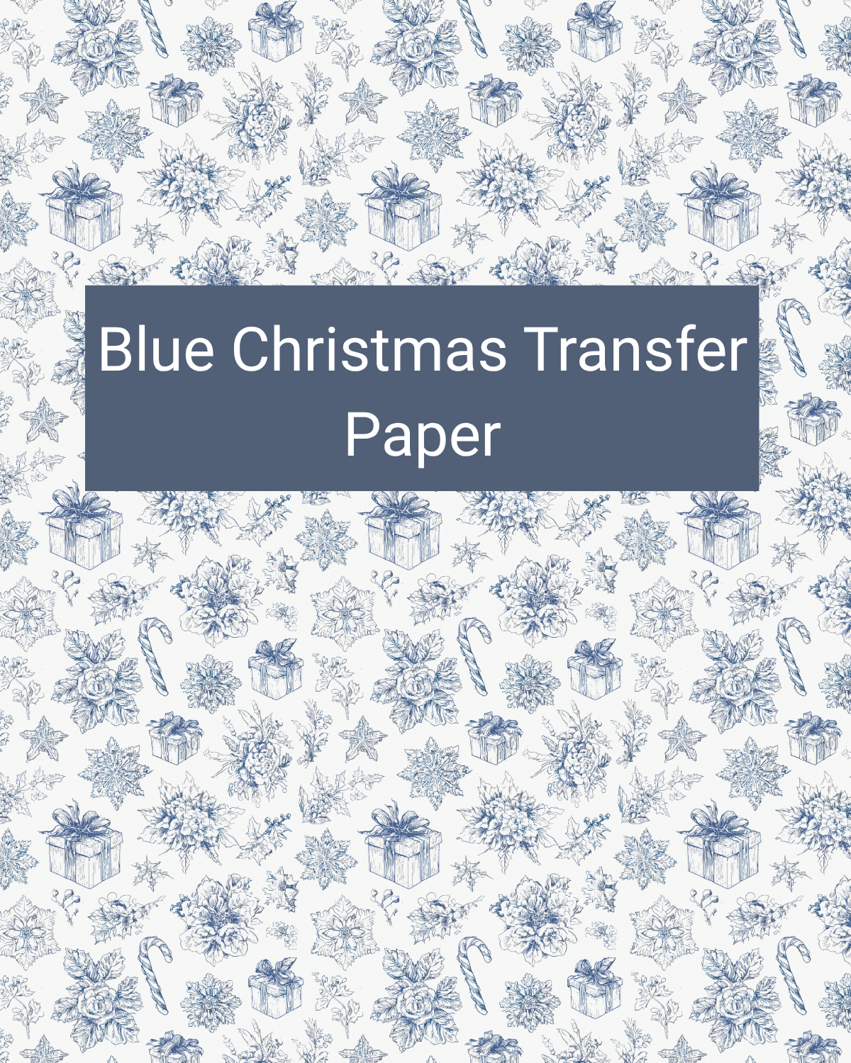 Blue Christmas polymer clay transfer paper with presents, snowflakes, florals, greenery, and festive winter motifs in white, pale blue, denim blue, and navy