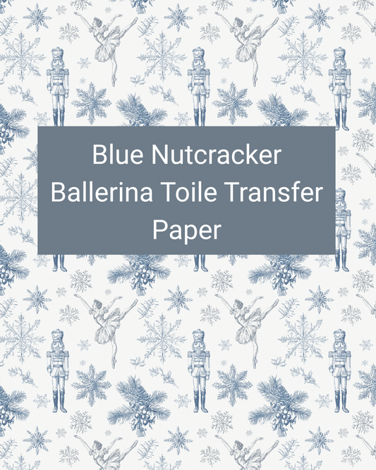 Blue Nutcracker Ballerina Toile polymer clay transfer paper with ballerinas, nutcrackers, evergreen sprigs, and snowflakes in a toile repeat in white, pale blue, denim blue, and navy