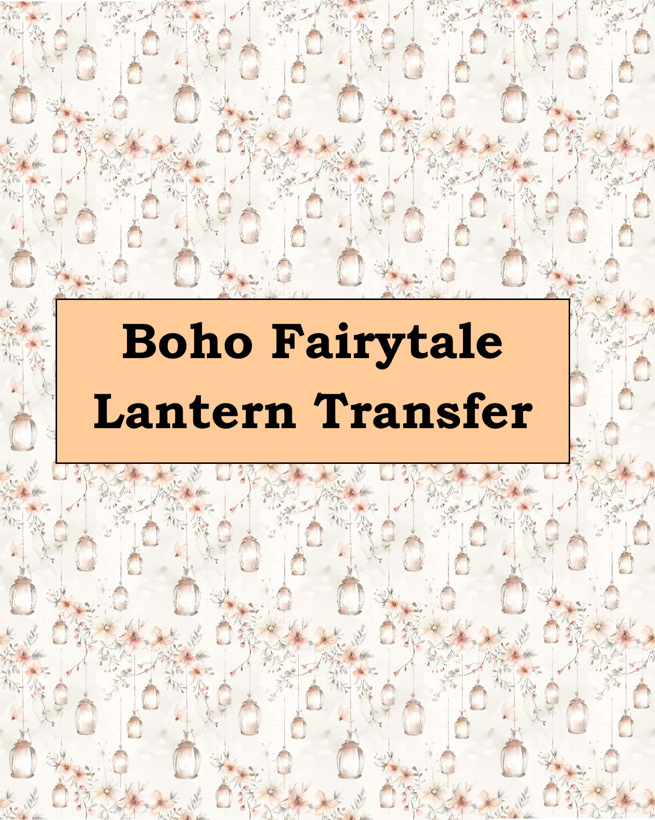 Boho Fairytale Lantern Polymer Clay Transfer Paper