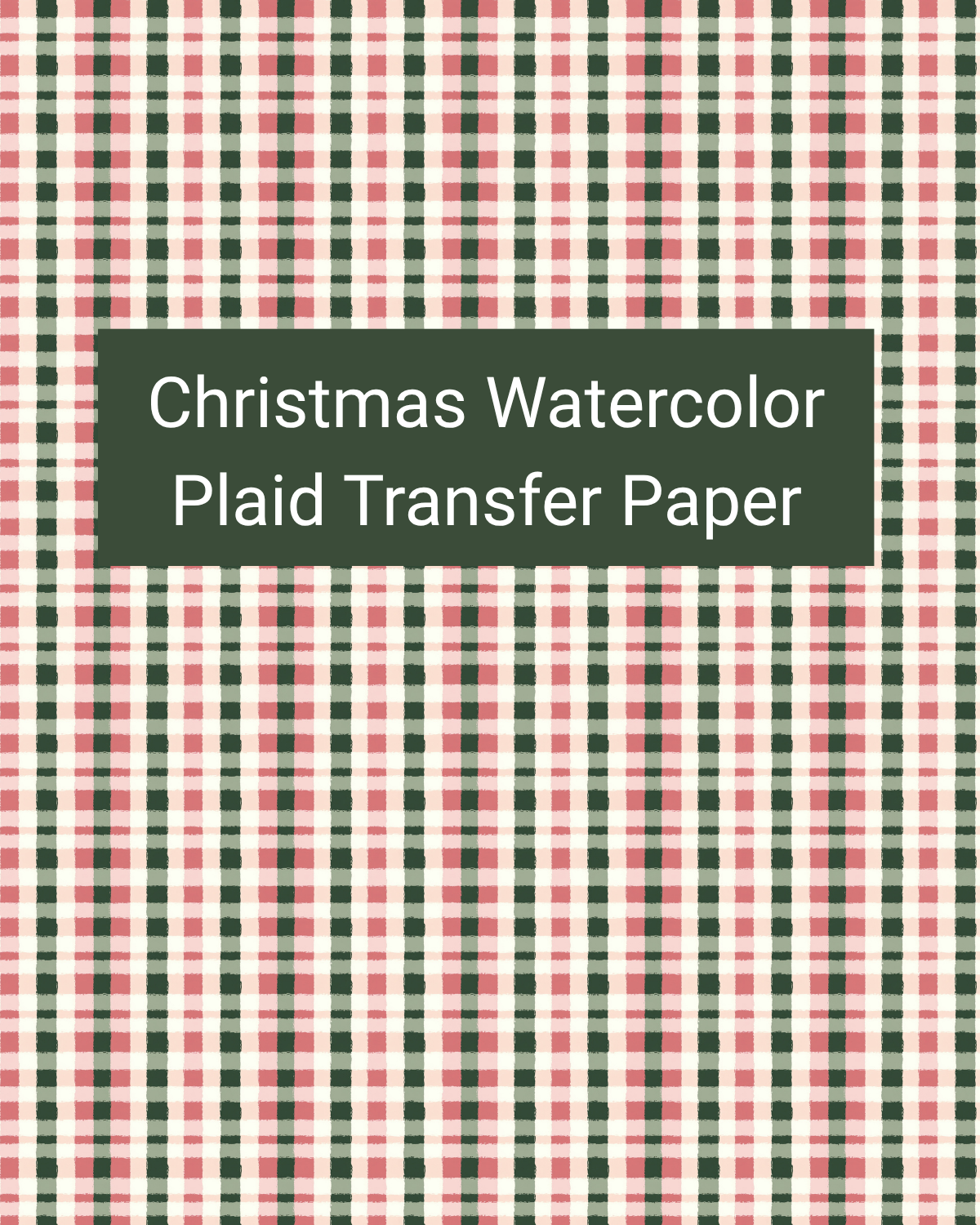Christmas Watercolor Plaid polymer clay transfer paper with soft watercolor plaid stripes in a timeless holiday repeat in cream, red, blush, sage, and forest green