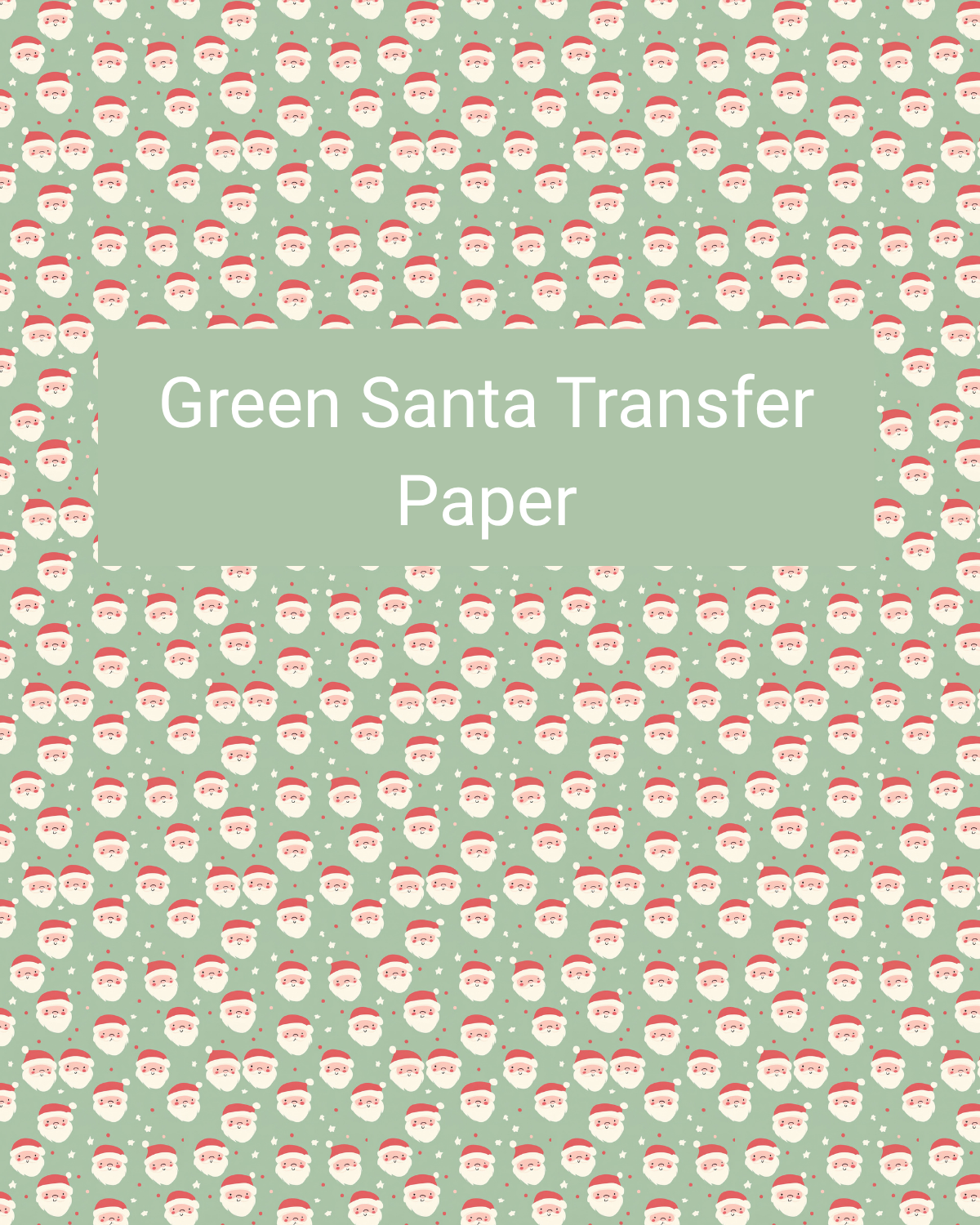 Green Santa polymer clay transfer paper with repeating Santa faces on a soft green background in soft green, red, white, and blush
